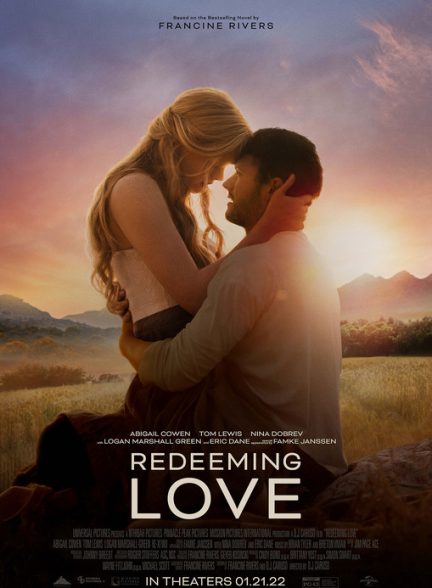 (2022) Redeeming Love | رستگاری عشق